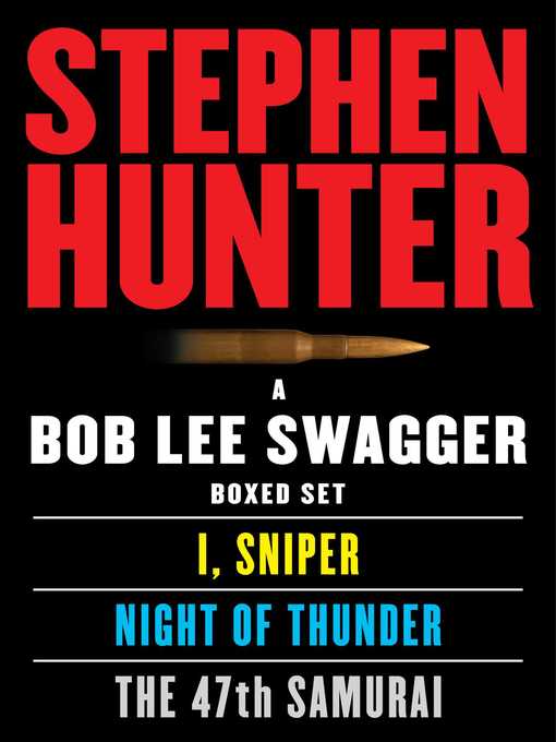 Title details for A Bob Lee Swagger eBook Boxed Set by Stephen Hunter - Available